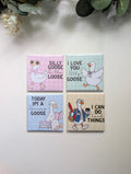 Set of 4 Silly Goose Magnets